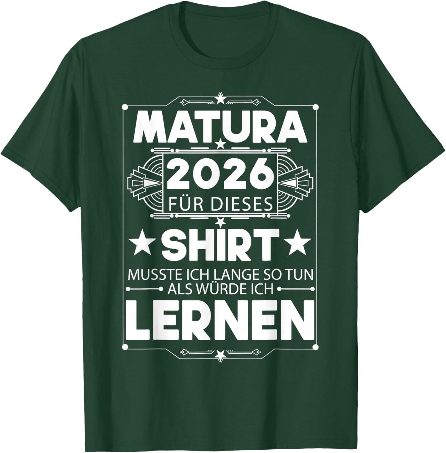 Matura 2026 | Maturant | Maturantin | Abschluss Absolventen T-Shirt - T-Shirt | Forest