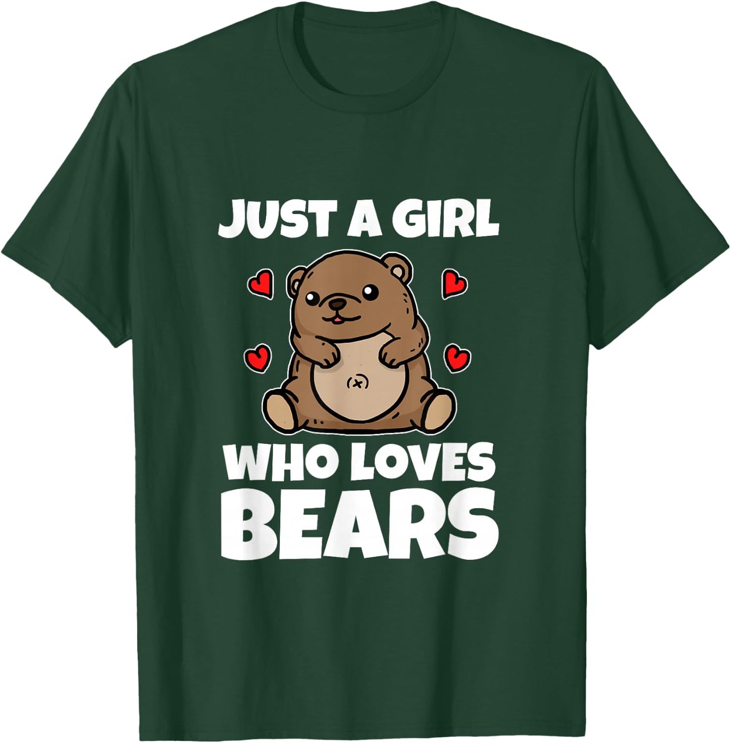 Just A Girl Who Loves Bears Cute Brown Bear Costume T-Shirt - T-Shirt | Forest