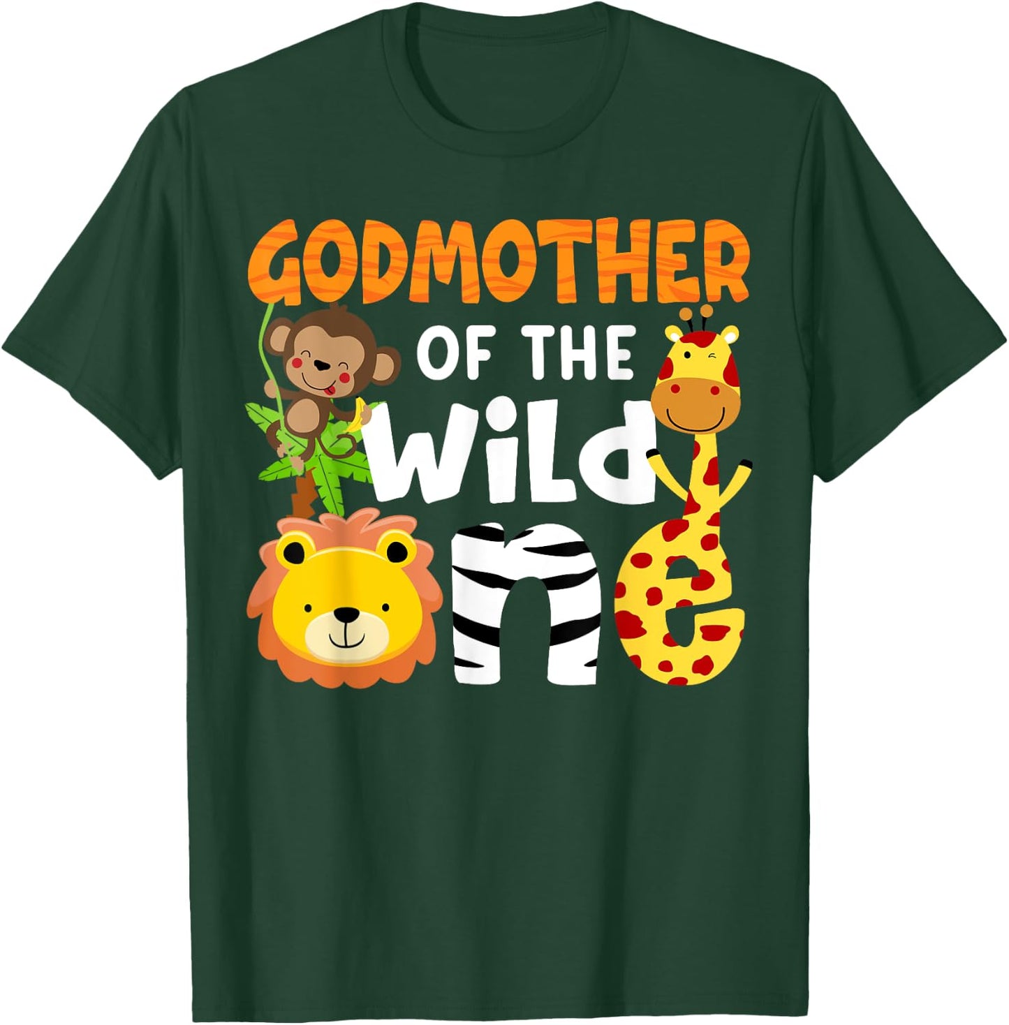 Godmother the Wild One Zoo Bday Safari Jungle Animals Party T-Shirt - T-Shirt | Forest
