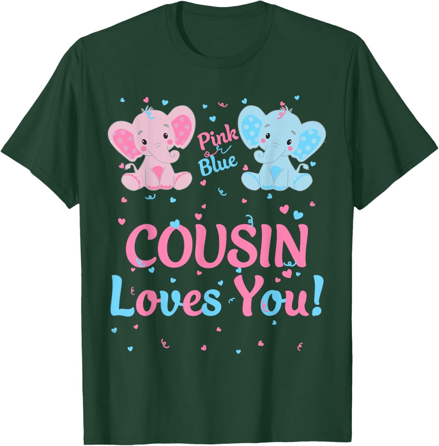 Cousin Gender Reveal Elephant Pink or Blue Matching Family T-Shirt - T-Shirt | Forest