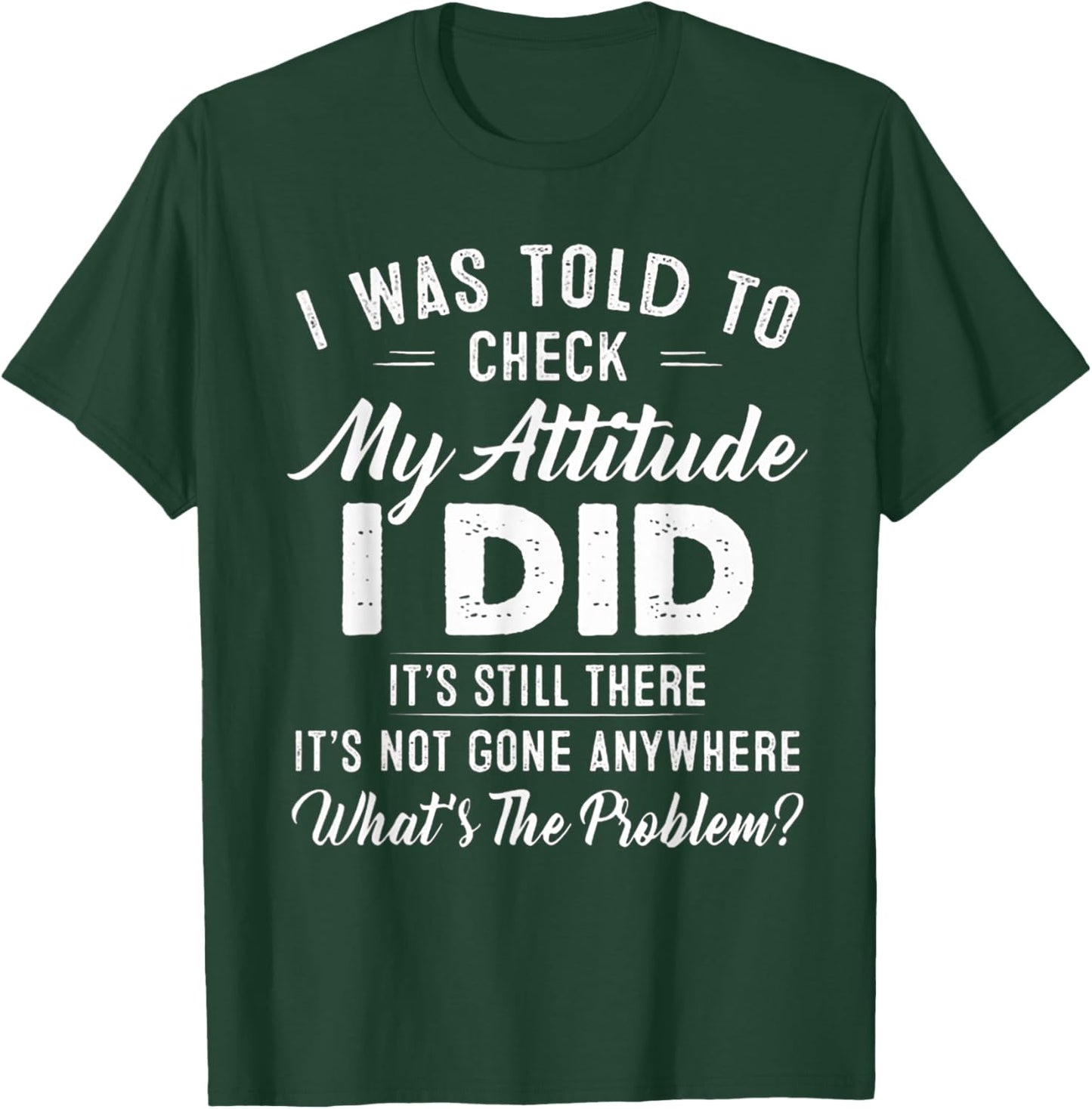 I Was Told To Check My Attitude Shirt - Black X-Small Retro T-Shirt - T-Shirt | Forest