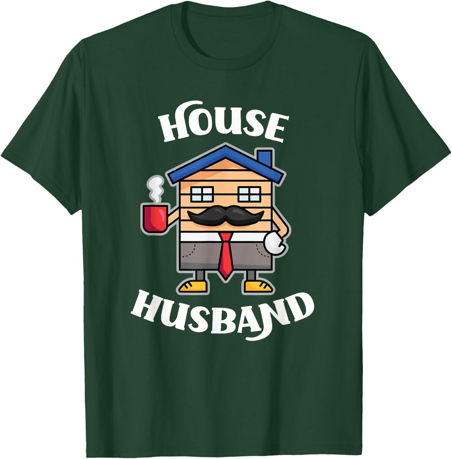 SAHD Apparel Co House Husband Design For Stay At Home Dad T-Shirt - T-Shirt | Forest