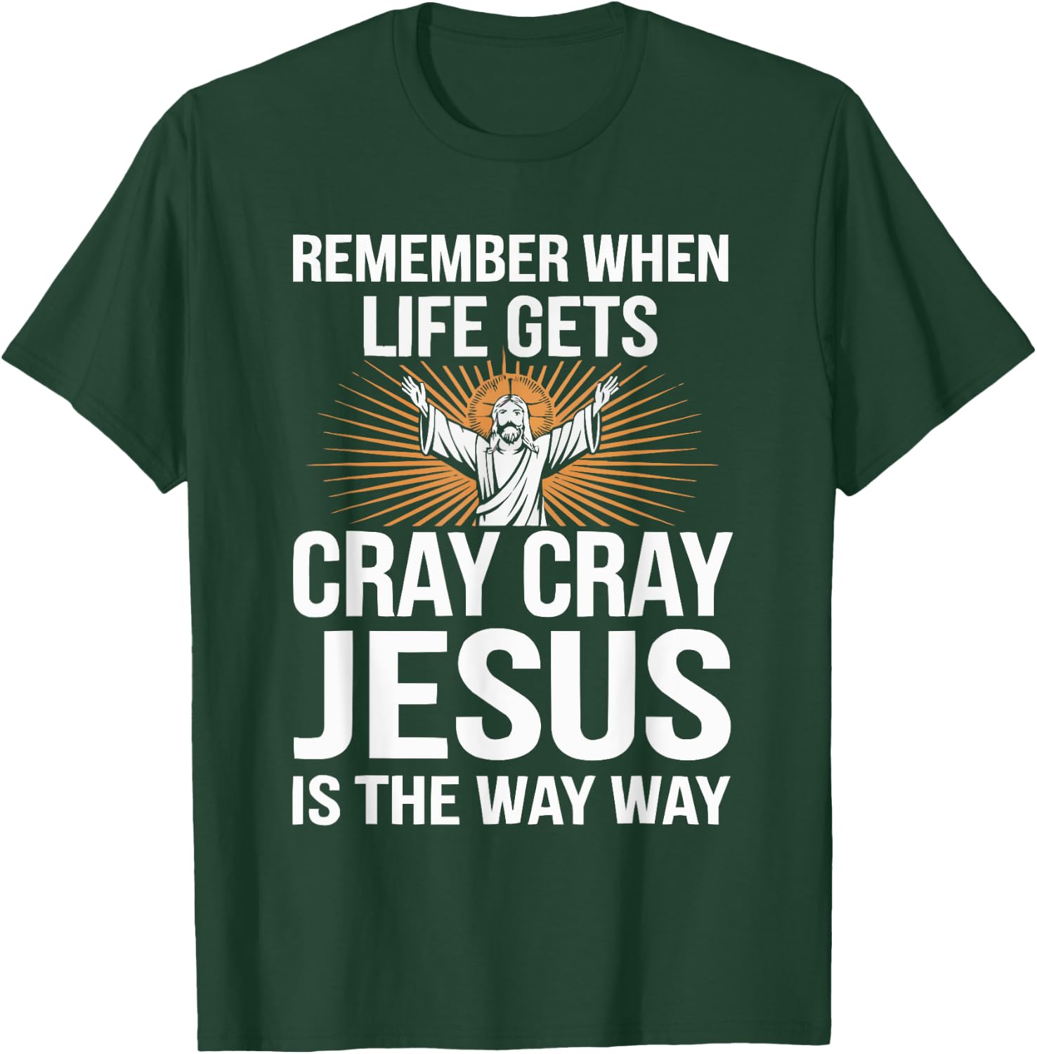 Funny Jesus Christ Religious Christian Believer Christianity T-Shirt - T-Shirt | Forest