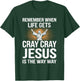 Funny Jesus Christ Religious Christian Believer Christianity T-Shirt - T-Shirt | Forest