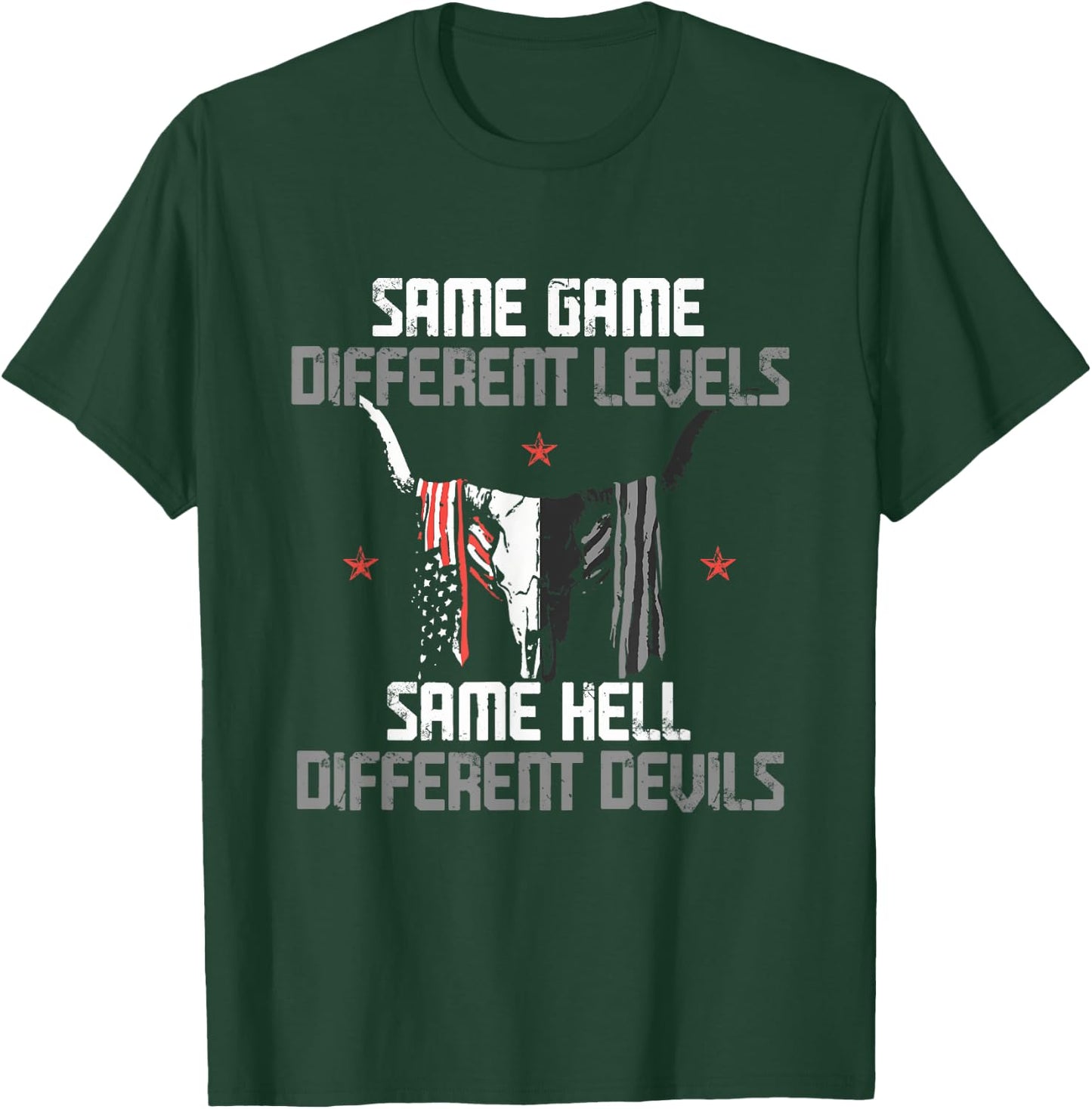 Same Game Different Levels Same Bright Devils T-Shirt - T-Shirt | Forest