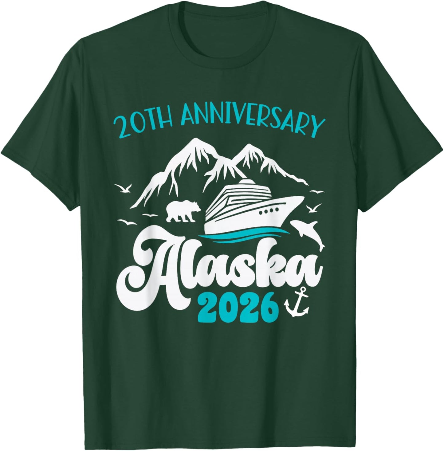 20th Anniversary Wedding Alaska Cruise 2026 Matching Couple T-Shirt - T-Shirt | Forest