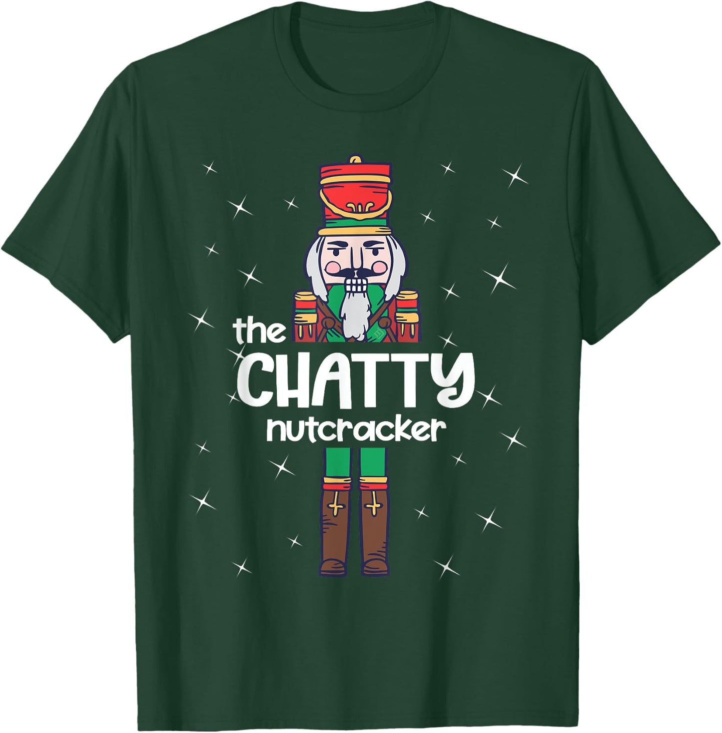 Chatty Nutcracker Family Matching Funny Pajama T-Shirt - T-Shirt | Forest