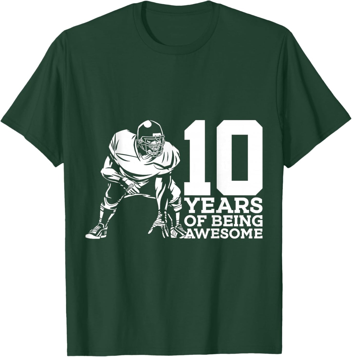 10 Years of Being Awesome Football 10th Birthday T-Shirt - T-Shirt | Forest