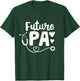 Future PA Physician Assistant Student Gift T-Shirt - T-Shirt | Forest