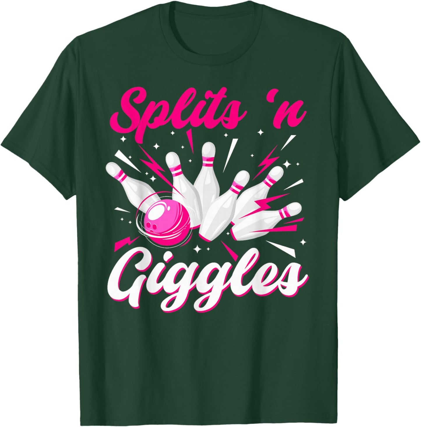 Funny Splits 'n Giggles Bowling Team Cute Bowler Women Girls T-Shirt - T-Shirt | Forest