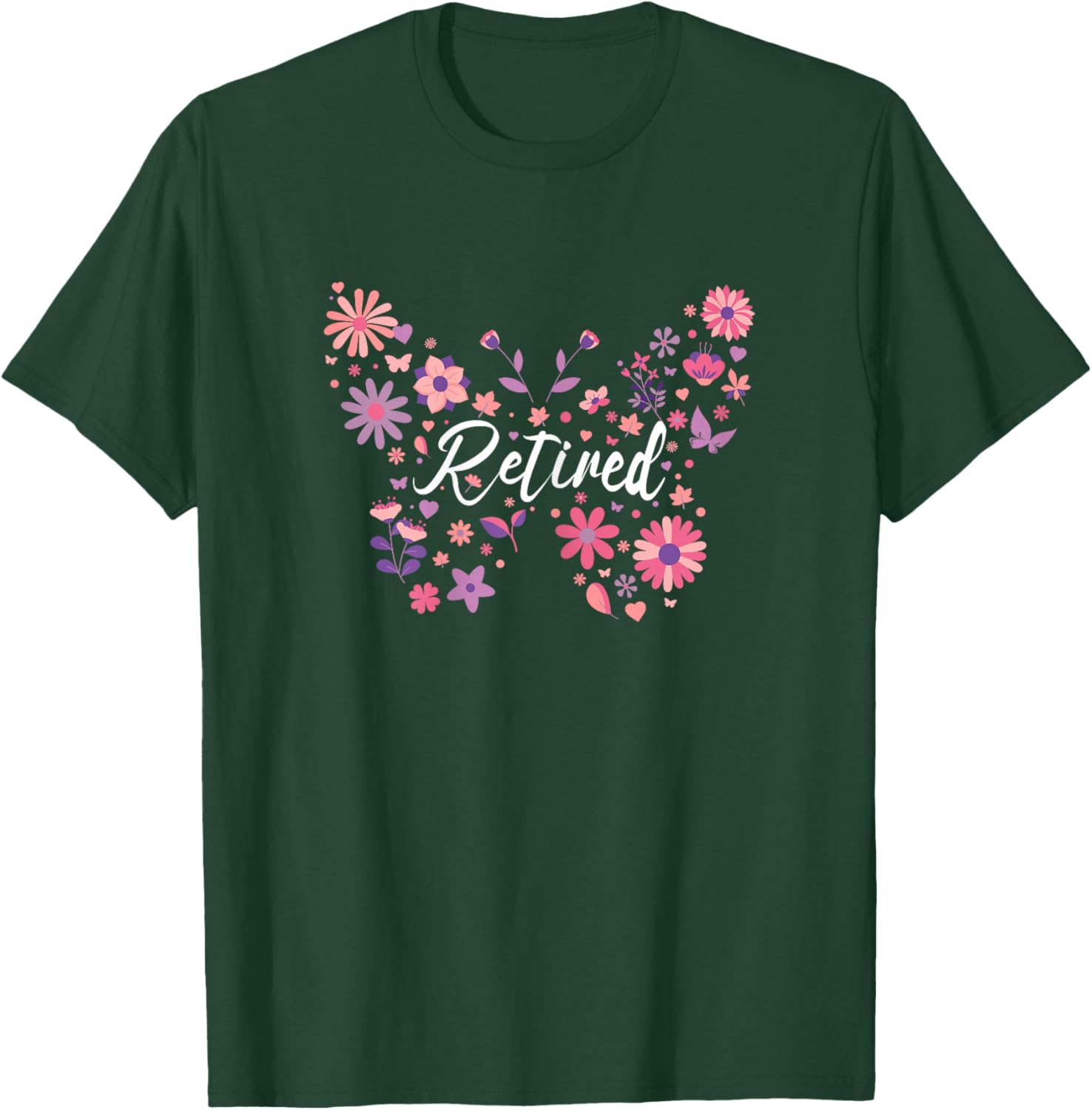 Butterfly Flowers Retirement Retired Woman T-Shirt - T-Shirt | Forest