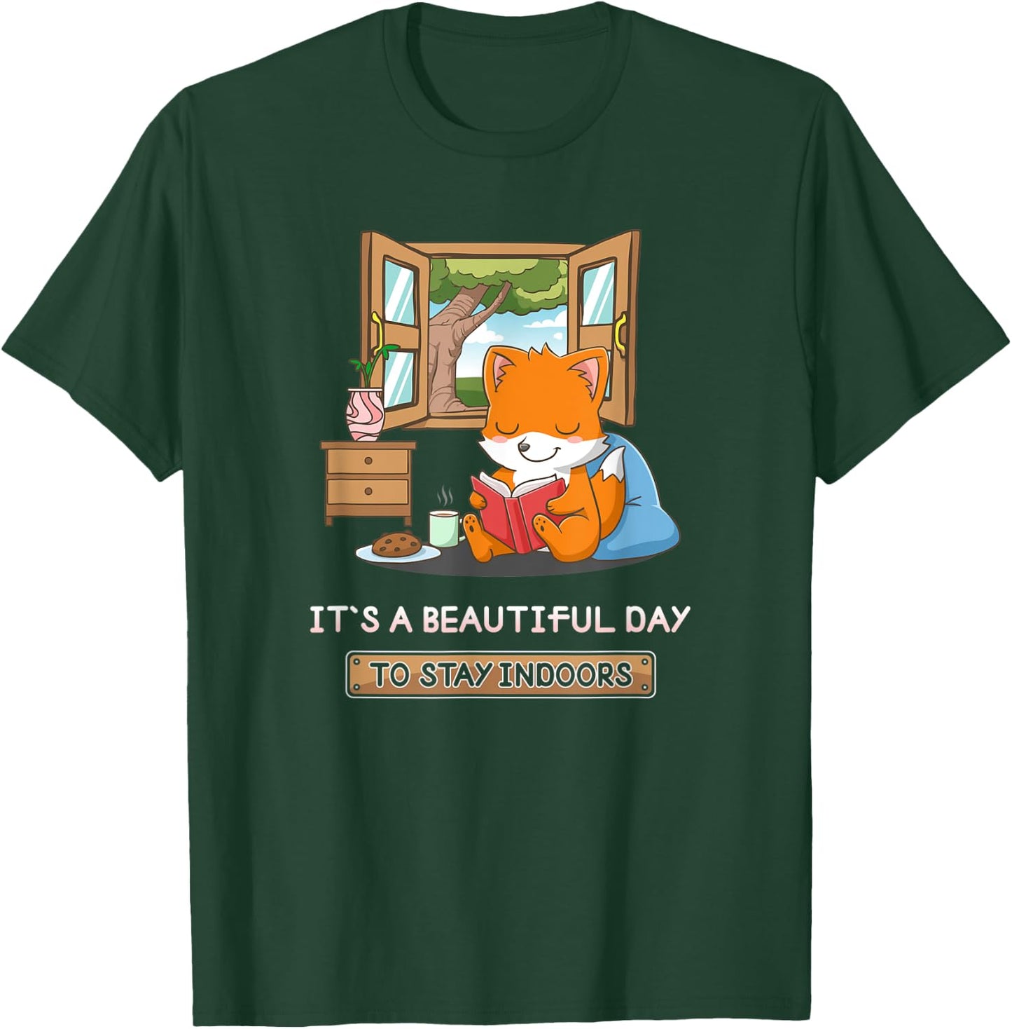 It's A Beautiful Day To Stay Indoors Nerd Book Reading Fox T-Shirt - T-Shirt | Forest