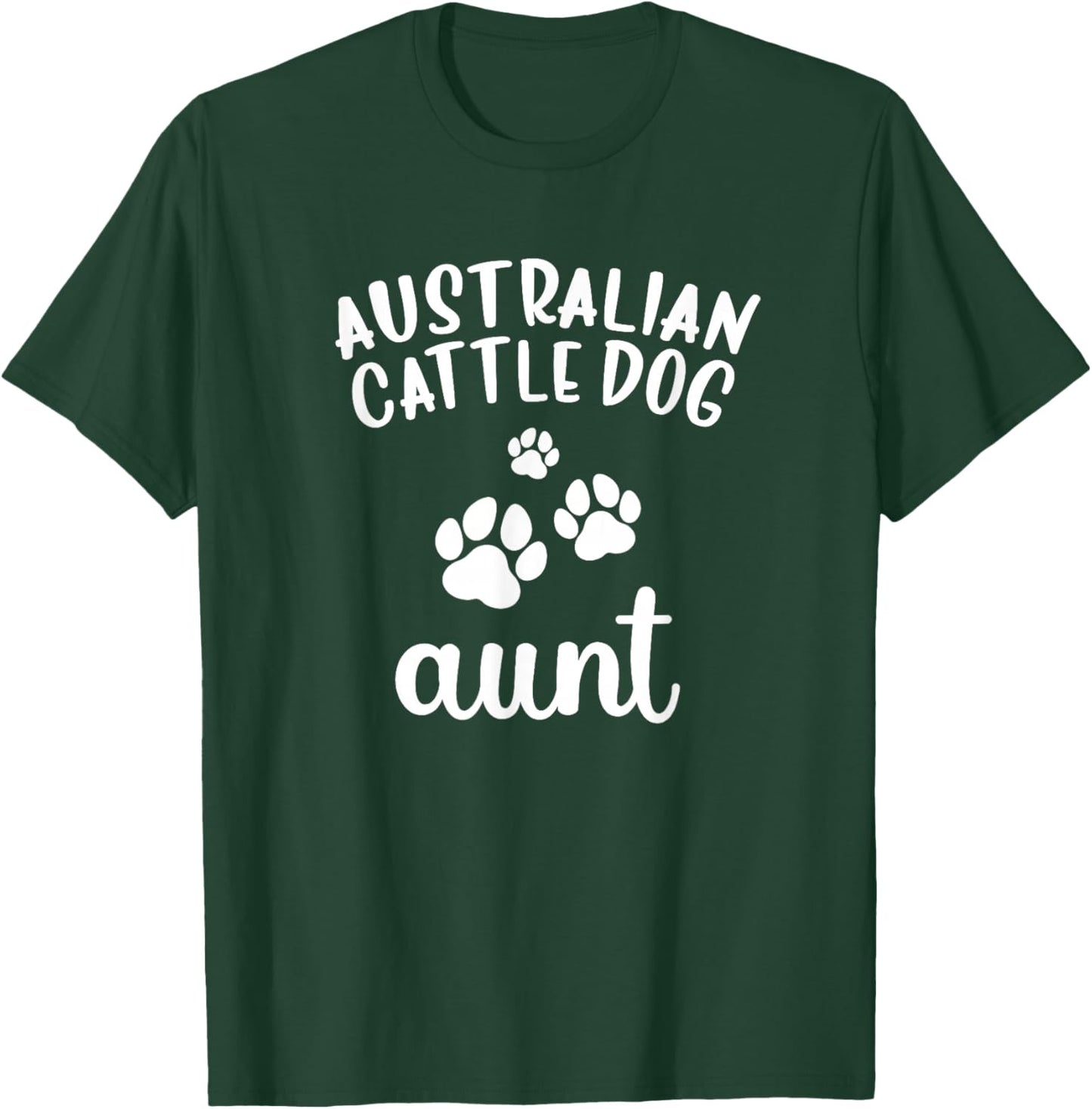 Australian Cattle Aunt Cute Dog Blue Heeler Red Queensland T-Shirt - T-Shirt | Forest