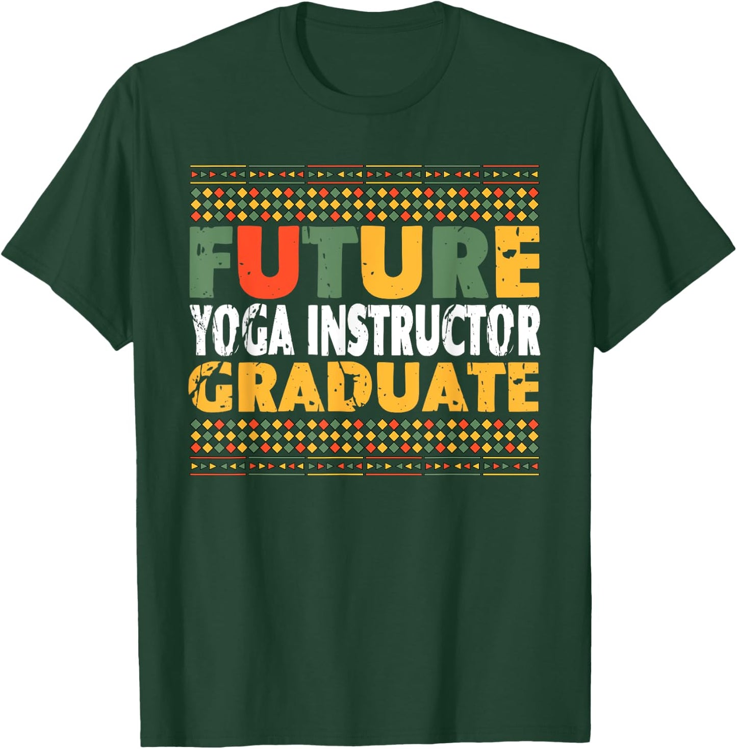 Student Future Yoga Instructor Graduate T-Shirt - T-Shirt | Forest