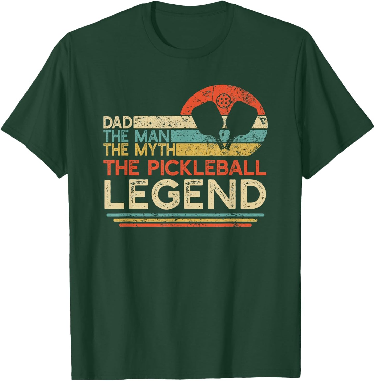Vintage Pickleball Dad The Man The Myth The Legend T-Shirt - T-Shirt | Forest