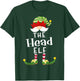 Head Elf Group Christmas Funny Pajama Party T-Shirt - T-Shirt | Forest