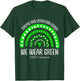 Rainbow We Wear Green DMDD Awareness T-Shirt - T-Shirt | Forest