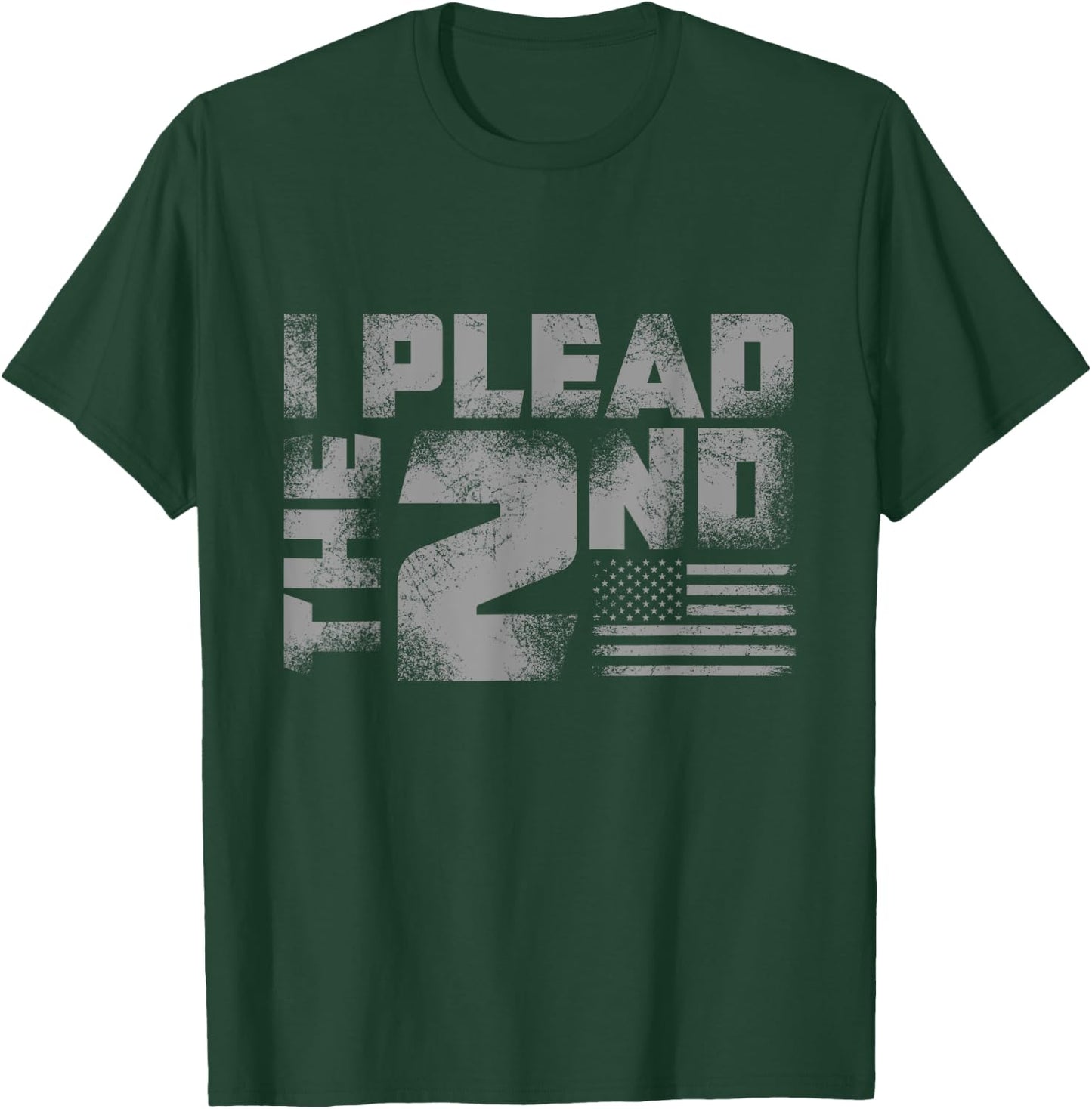 Second Amendment I Plead The 2nd Trump Gun Gift T-Shirt - T-Shirt | Forest