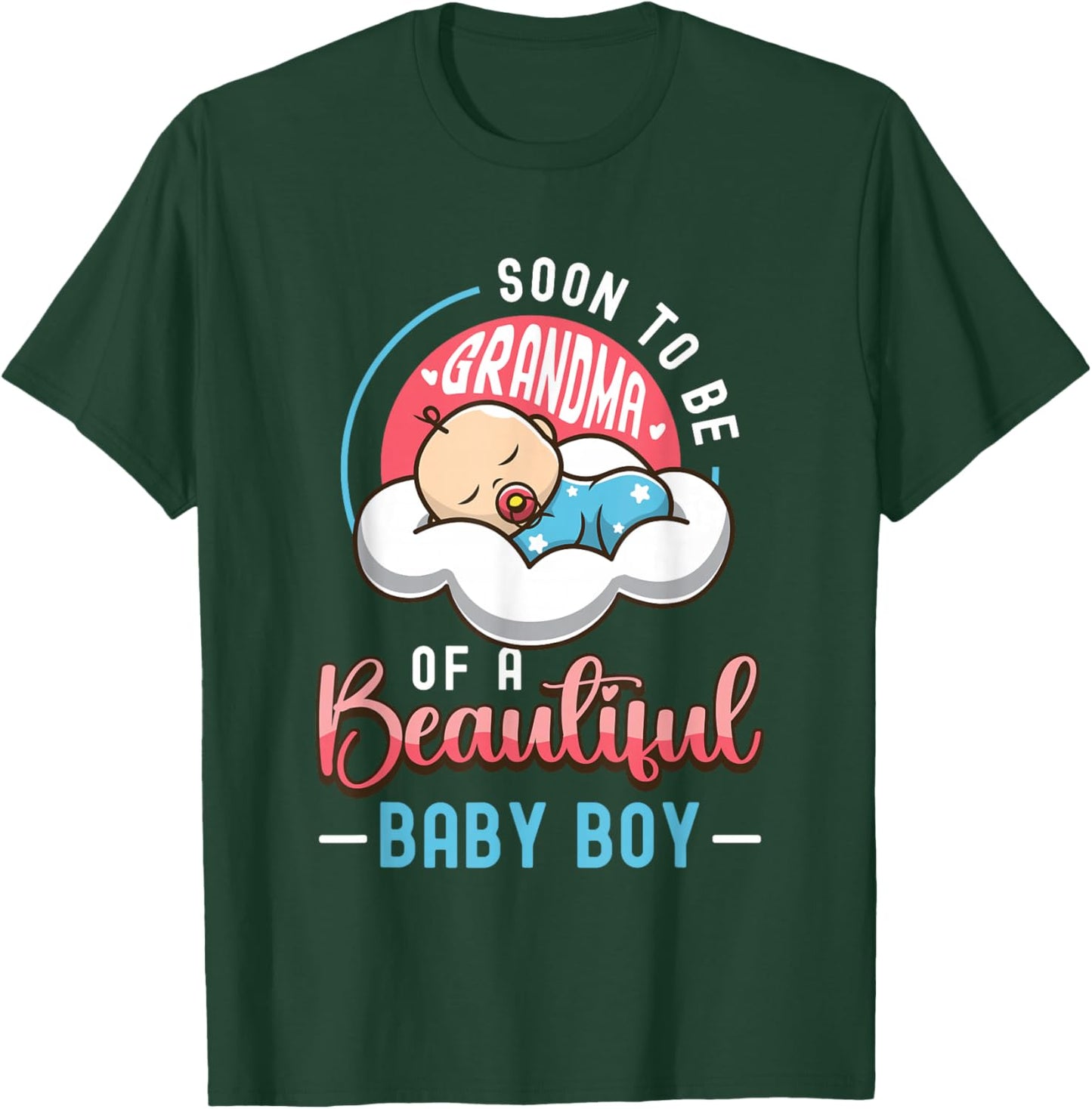 Soon To Be Grandma Of A Baby Boy New Grandma To Be T-Shirt - T-Shirt | Forest