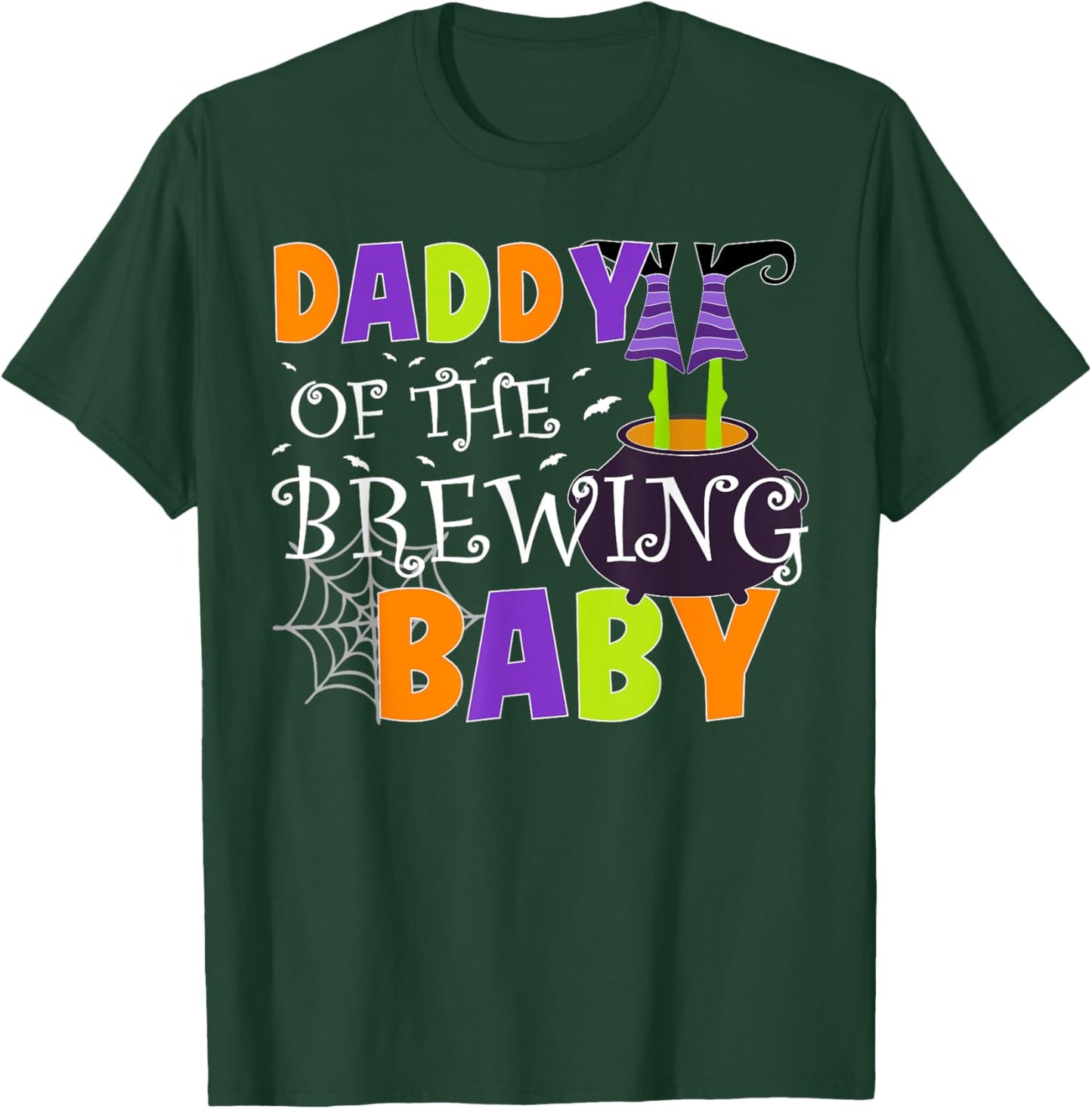 Daddy Of The Brewing Baby Halloween Witch Baby Shower Spooky T-Shirt - T-Shirt | Forest