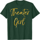 Theater Girl Shirt Cute Gold Broadway Actor T-Shirt - T-Shirt | Forest