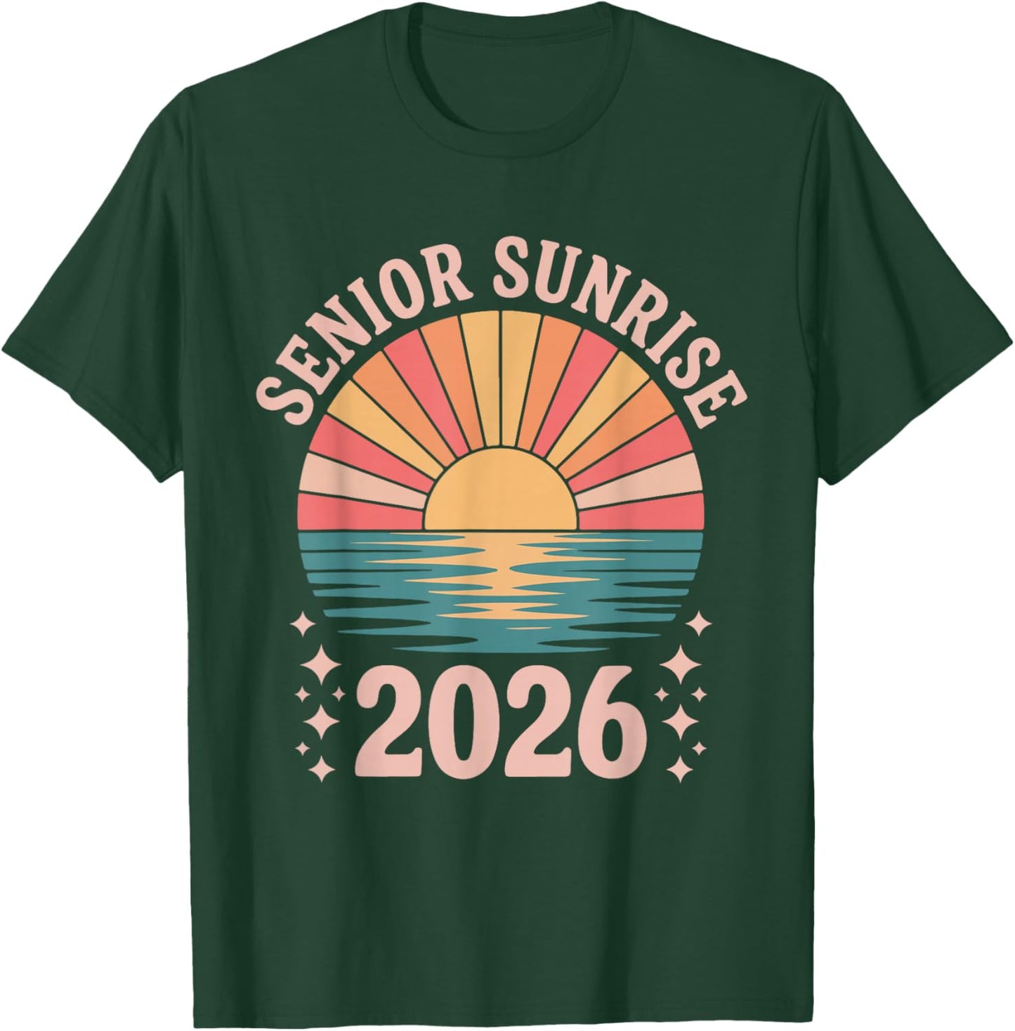 Vintage SENIOR SUNRISE 2026 Seniors of class graduation T-Shirt - T-Shirt | Forest