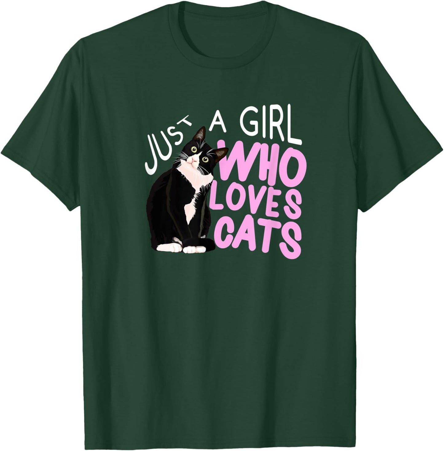 Just A Girl Who Loves Cats Cat Top Gift Girls Women T-Shirt - T-Shirt | Forest