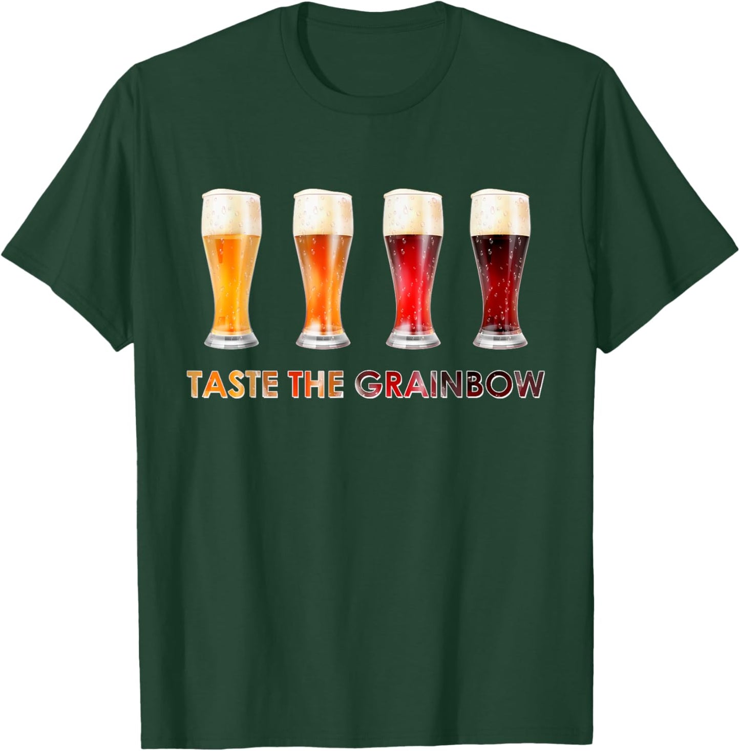 Craft Beers - Taste The Grainbow - Craft Beer Lover Gift T-Shirt - T-Shirt | Forest