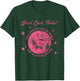 Good Luck, Babe! You'll Have To Stop Apparel T-Shirt - T-Shirt | Forest