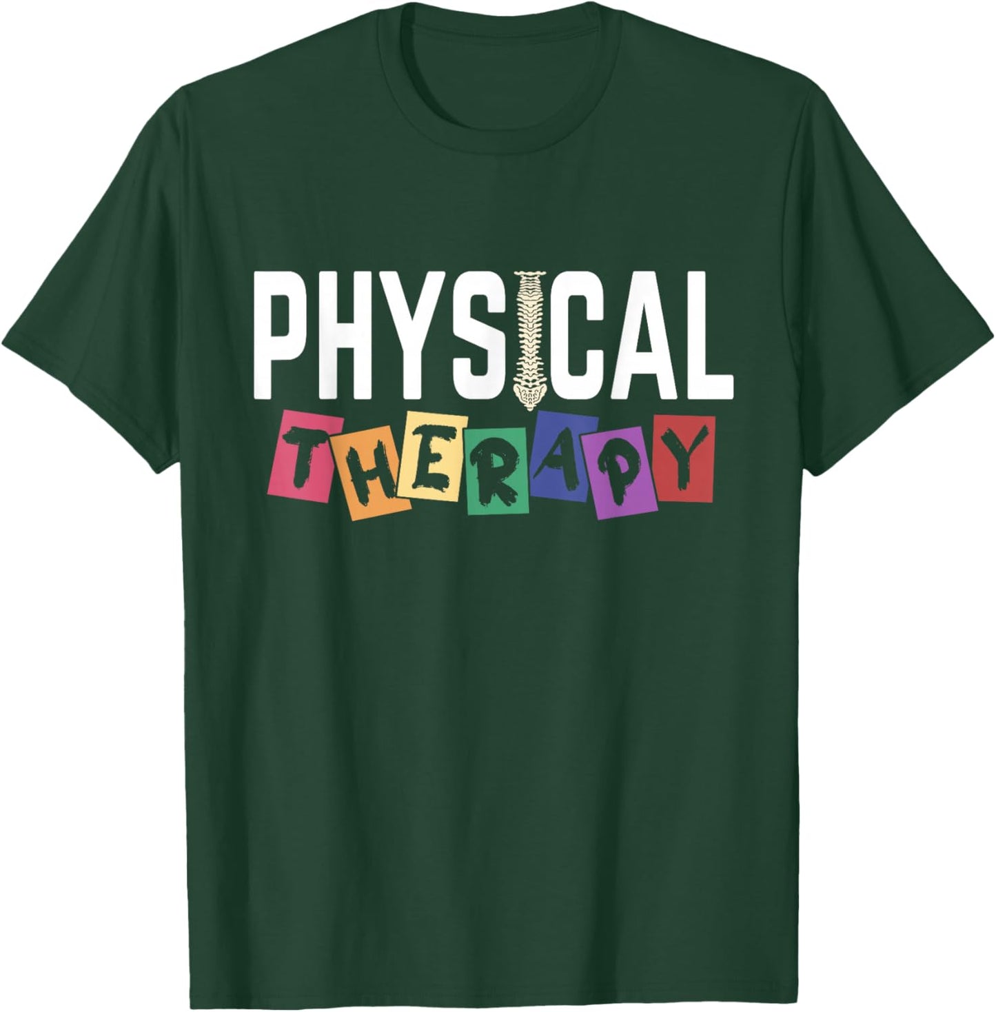 Physical Therapy Women Pt Job Physical Therapist T-Shirt - T-Shirt | Forest