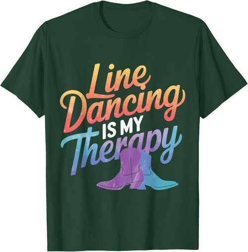 Line Dancing Line Dancing Is My Therapy