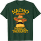 Nacho Average Physical Therapist Mexican PT Cinco De Mayo T-Shirt - T-Shirt | Forest