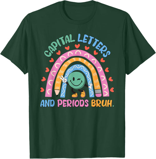 Capital Letters And Periods Bruh English Teacher Women Girls Kids