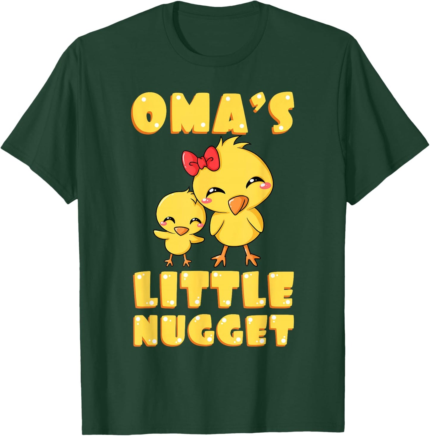 Oma Little Nugget Chick Deutschland Germany Grandmother Gift T-Shirt - T-Shirt | Forest