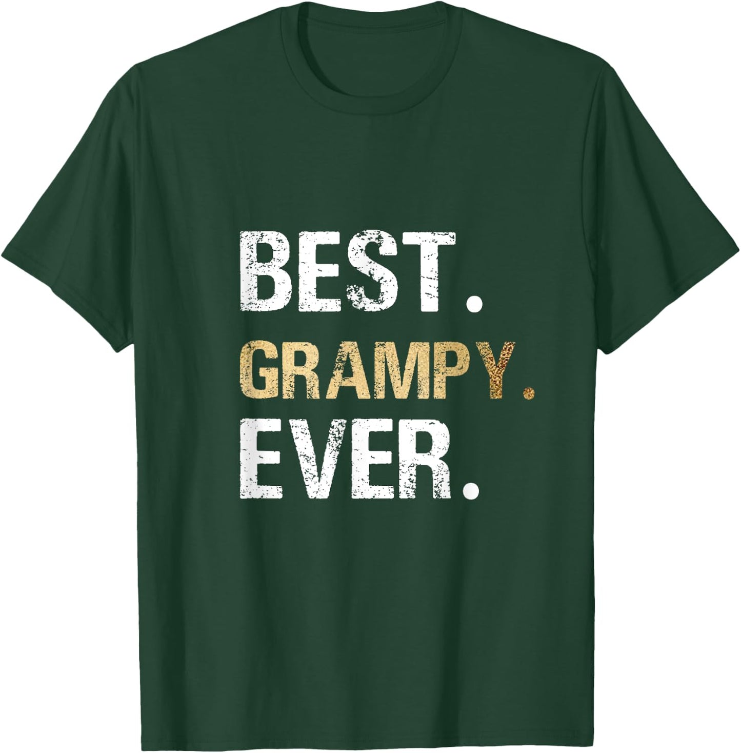Birthday Fathers Day Christmas Gifts for Grampy Best Grampy Ever T-Shirt - T-Shirt | Forest