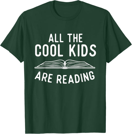 All The Cool Kids Are Reading - Book Lover Bookworm Reader