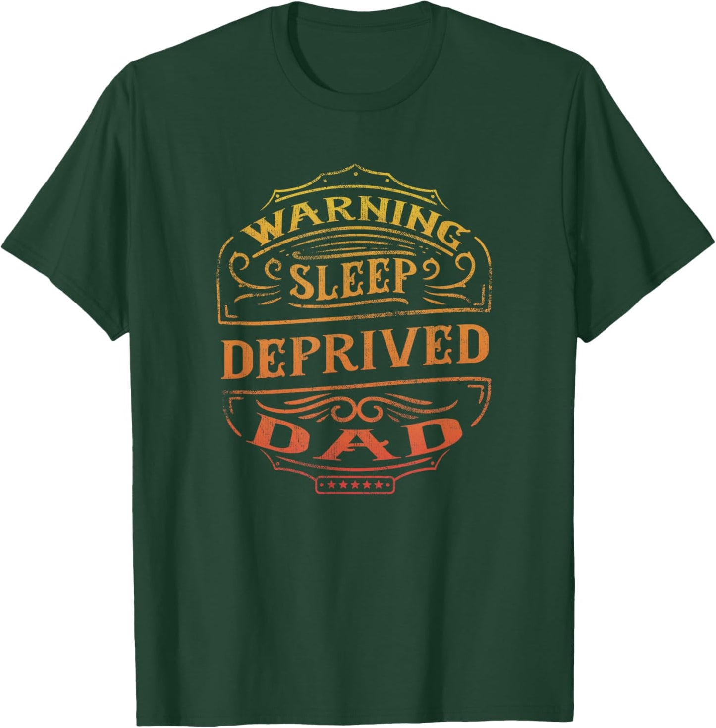 Warning Sleep Deprived Dad Funny Sleepless Father Cool Humor T-Shirt - T-Shirt | Forest