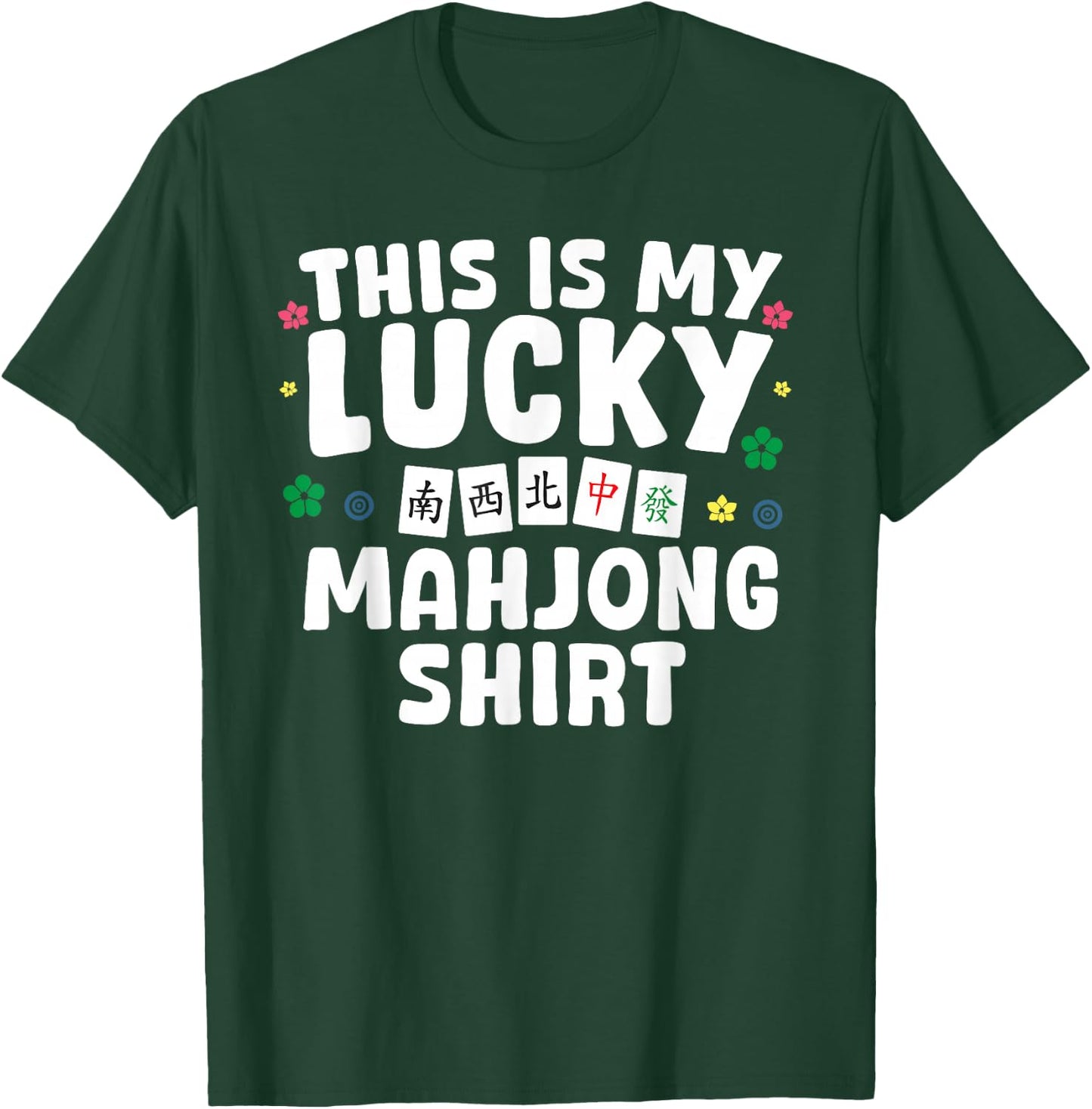 Funny Mahjong Design Women Mah Jongg Mahjong Player T-Shirt - T-Shirt | Forest