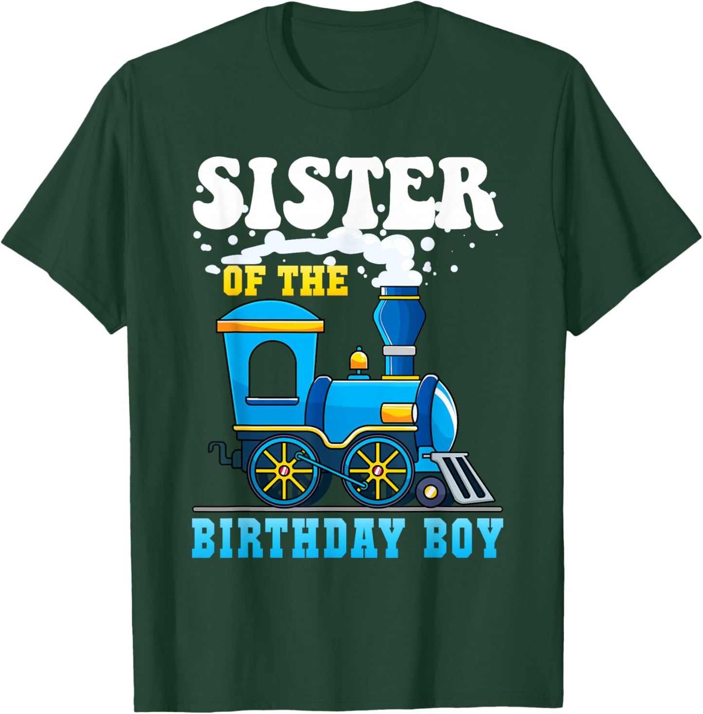 Sister of the Birthday Boy Train Lover Party Family Matching T-Shirt - T-Shirt | Forest