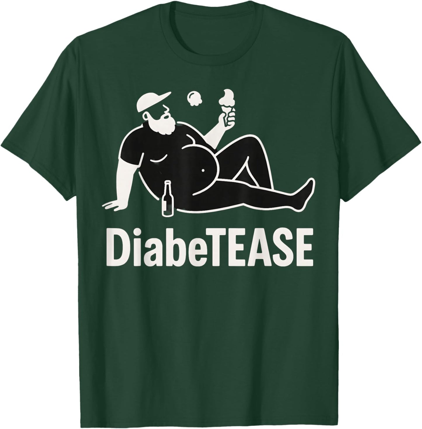 DiabeTEASE Dad Joke Diabetes Pun Funny Graphic T-Shirt - T-Shirt | Forest