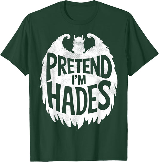 Funny Group Easy Adult Halloween Costumes Pretend I'm Hades T-Shirt - T-Shirt | Forest