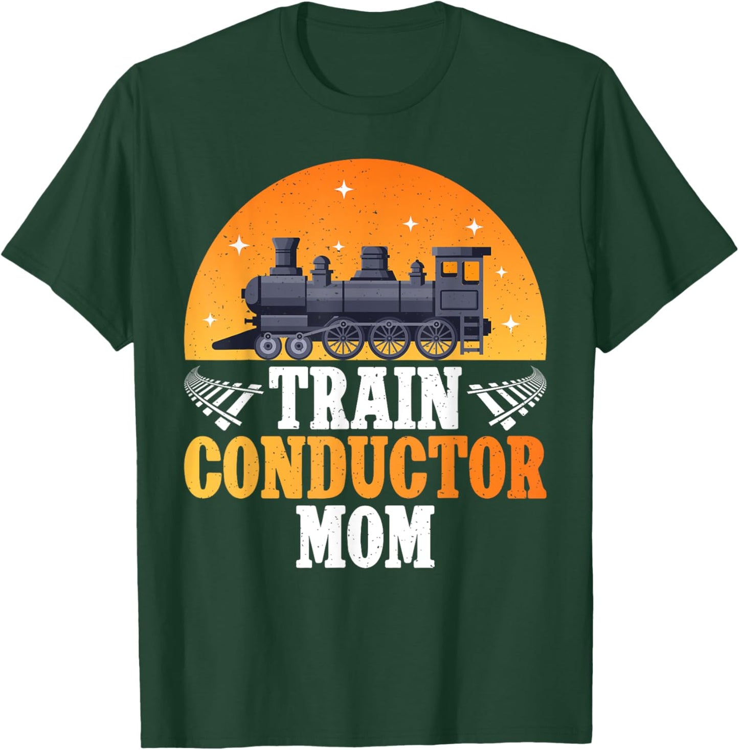 Train Conductor Mom Train Conductor T-Shirt - T-Shirt | Forest