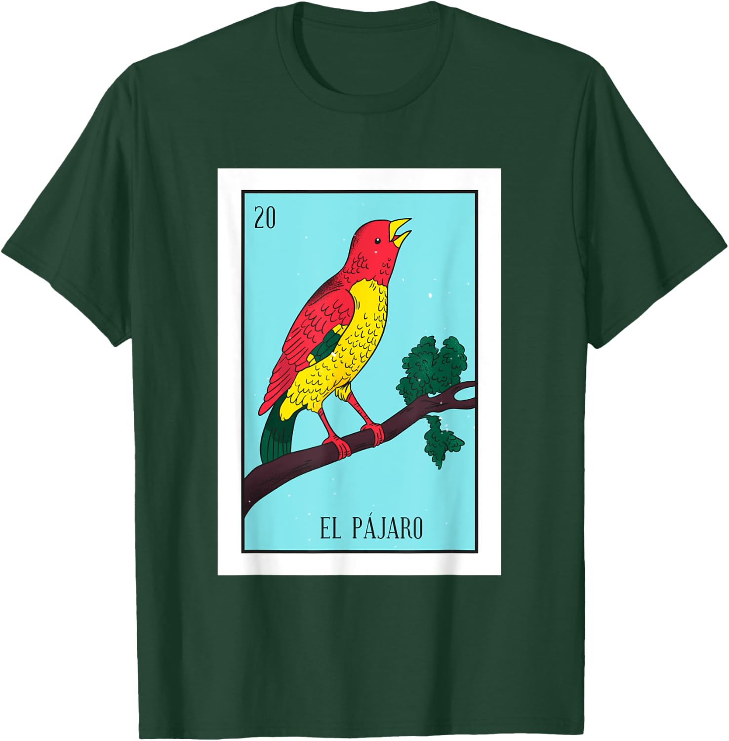 El Pajaro Lottery Card The Bird Card Mexican Lottery T-Shirt - T-Shirt | Forest