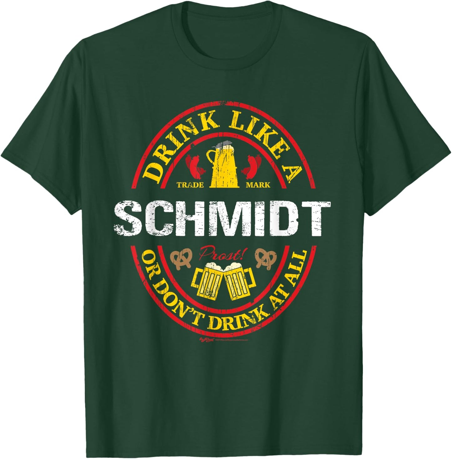 Vintage Drink Like A Schmidt Oktoberfest 2021 Drinking T-Shirt - T-Shirt | Forest