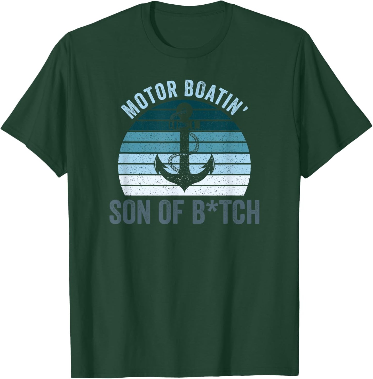 Motor Boatin' Son of a B... Vintage Sunset T-Shirt - T-Shirt | Forest