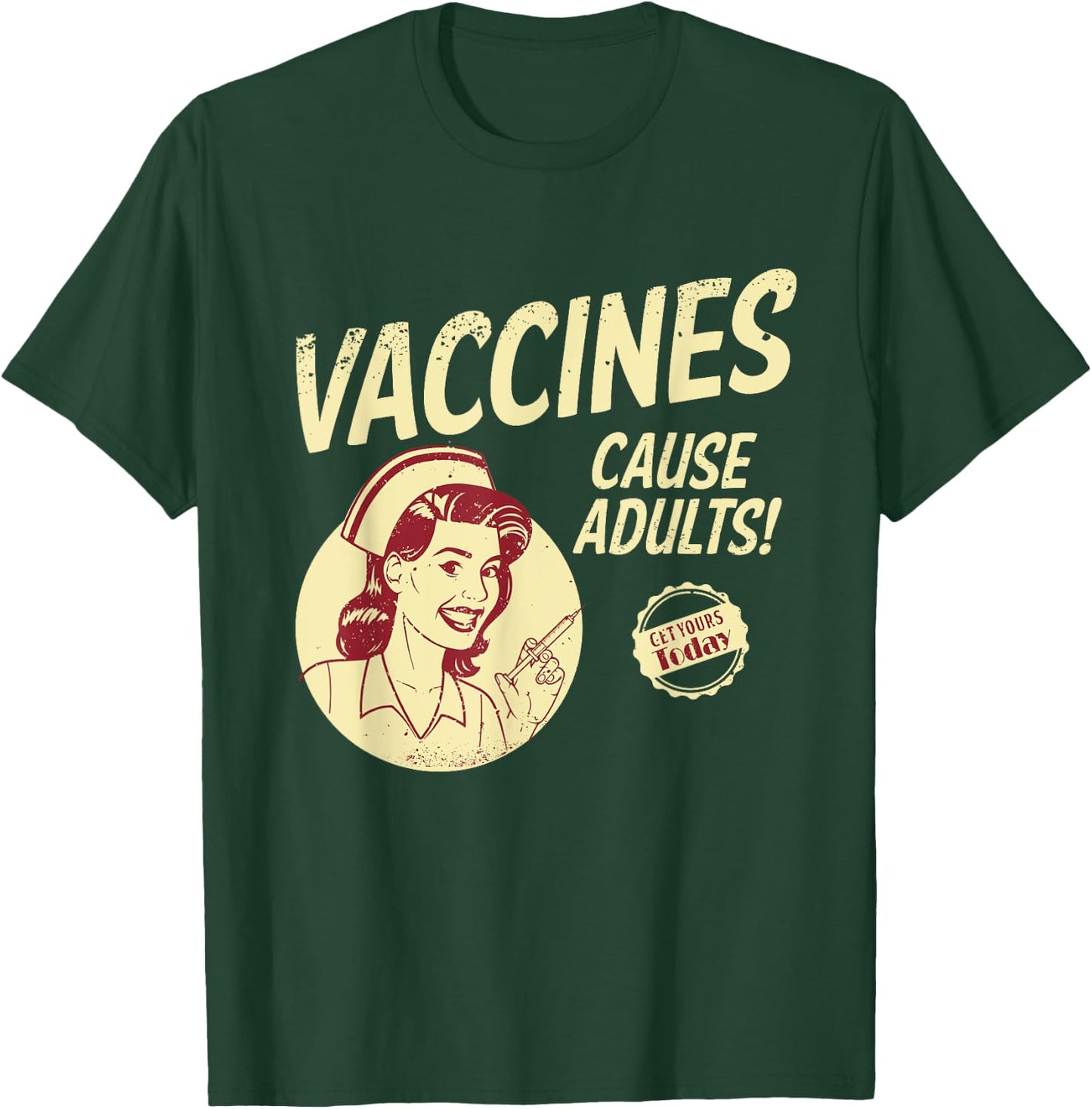 Pop Art and Memes Funny Pro Vaccination Vaccines Cause Adults T-Shirt - T-Shirt | Forest