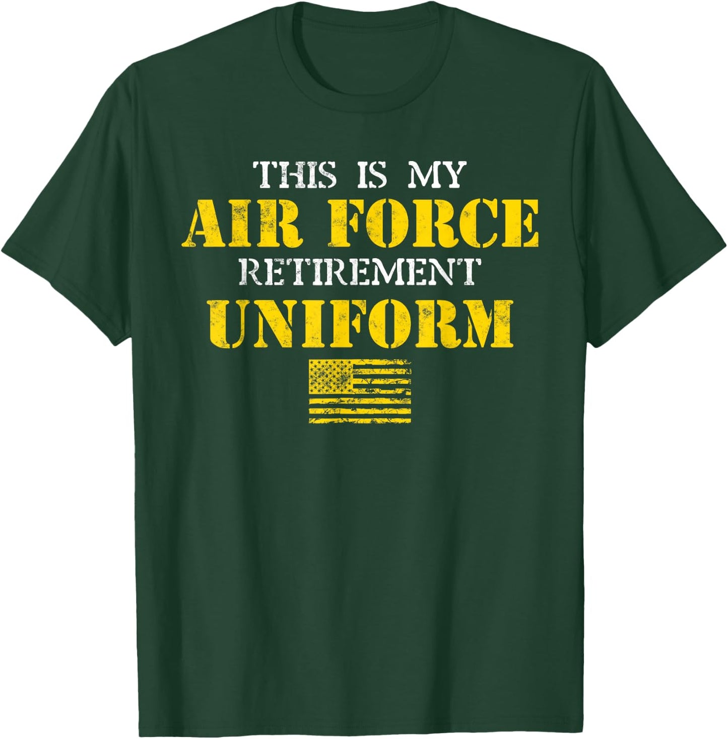 This is My Air Force Retirement Uniform Air Force Retired T-Shirt - T-Shirt | Forest