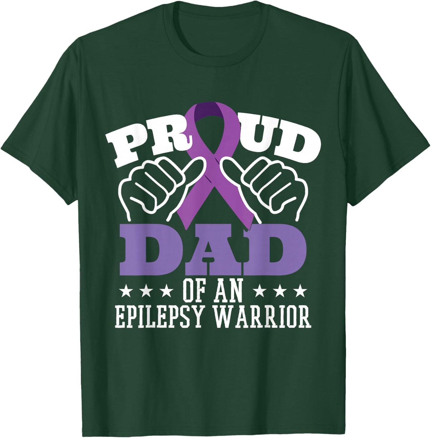 Proud Dad Of An Epilepsy Warrior T-Shirt - T-Shirt | Forest