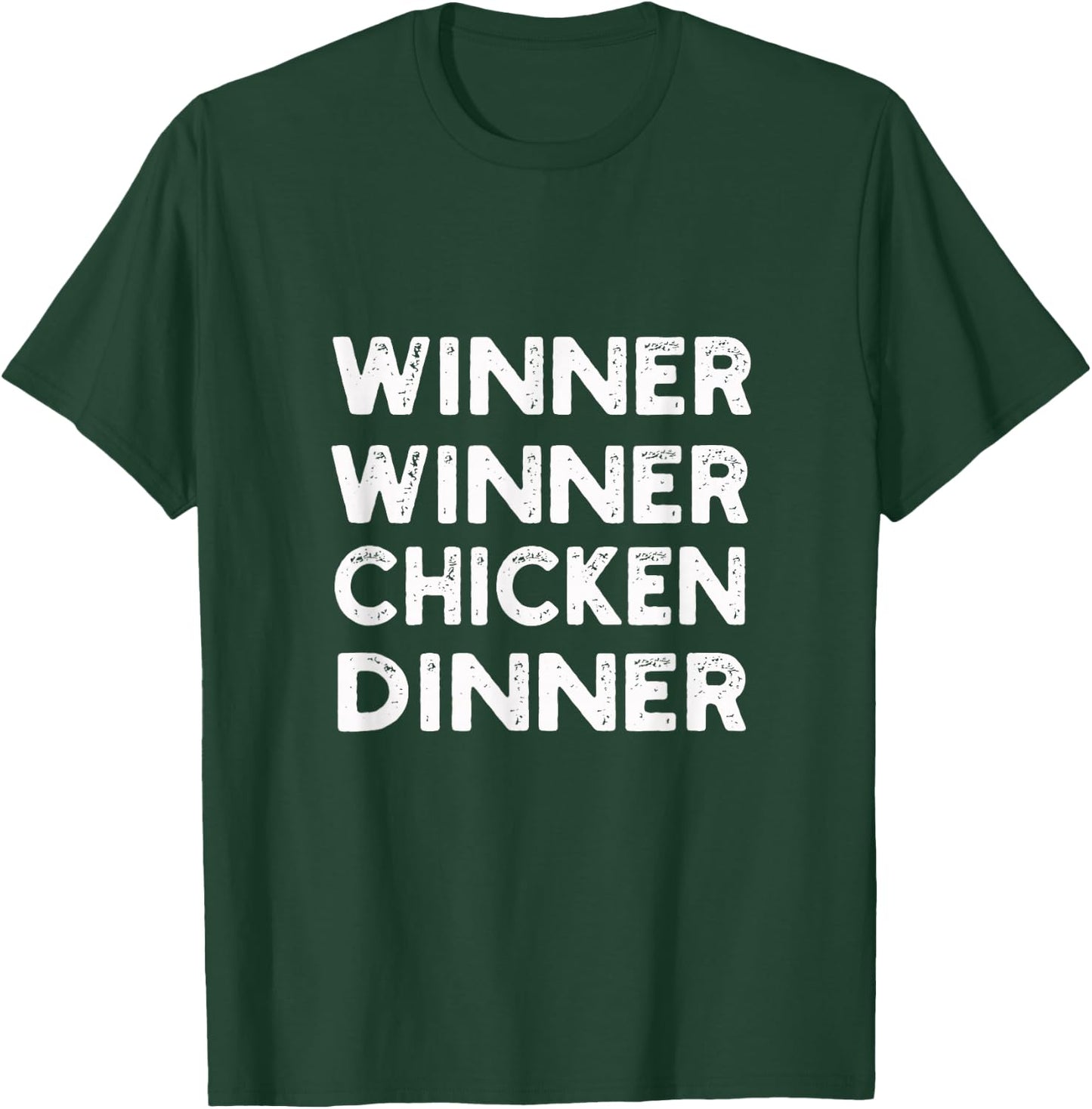 Winner Winner Chicken Dinner | Gamer, Player T-Shirt - T-Shirt | Forest