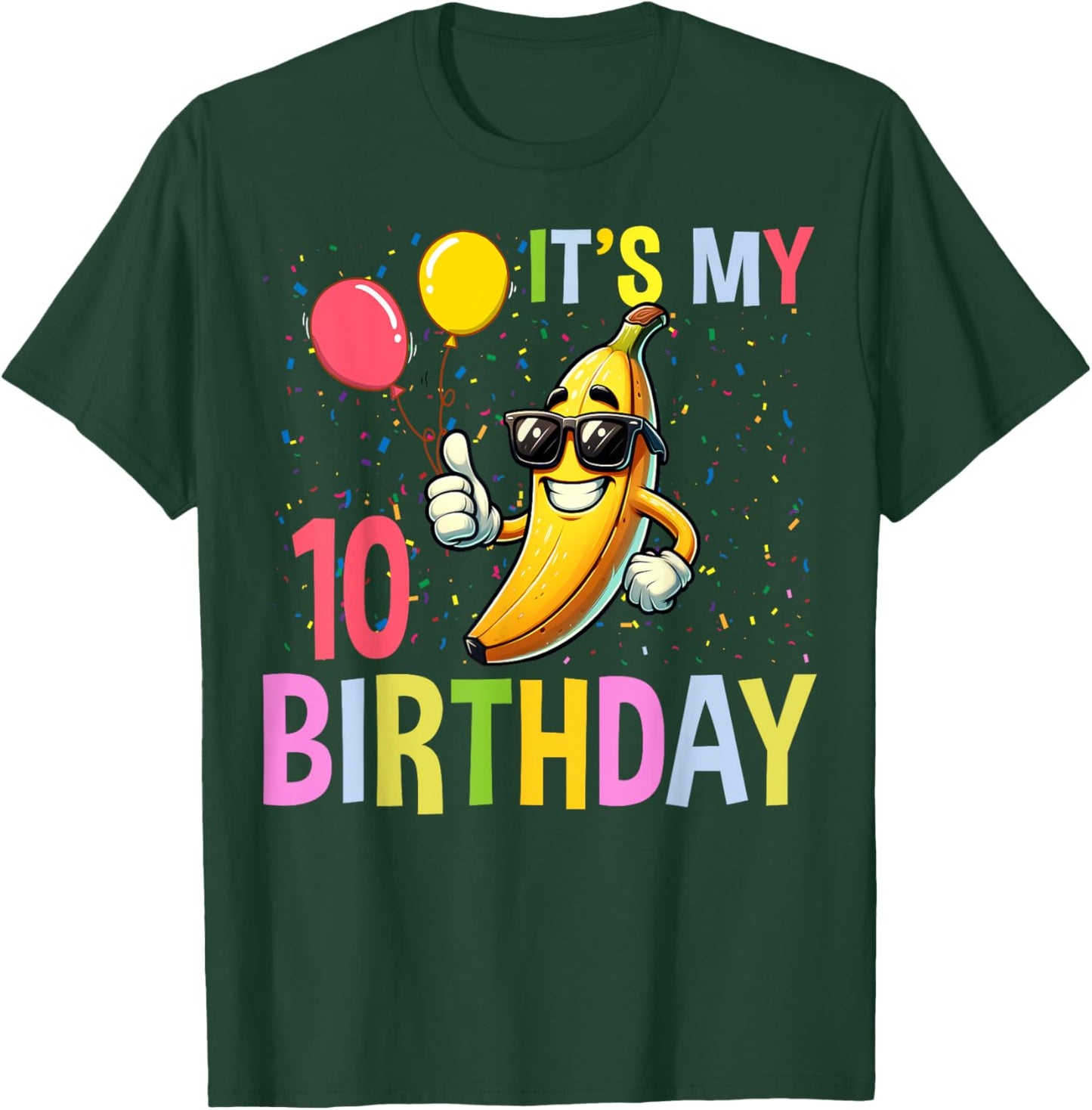 Banana Lover 10 Years Old Kids It's My 10th Birthday Bananas T-Shirt - T-Shirt | Forest
